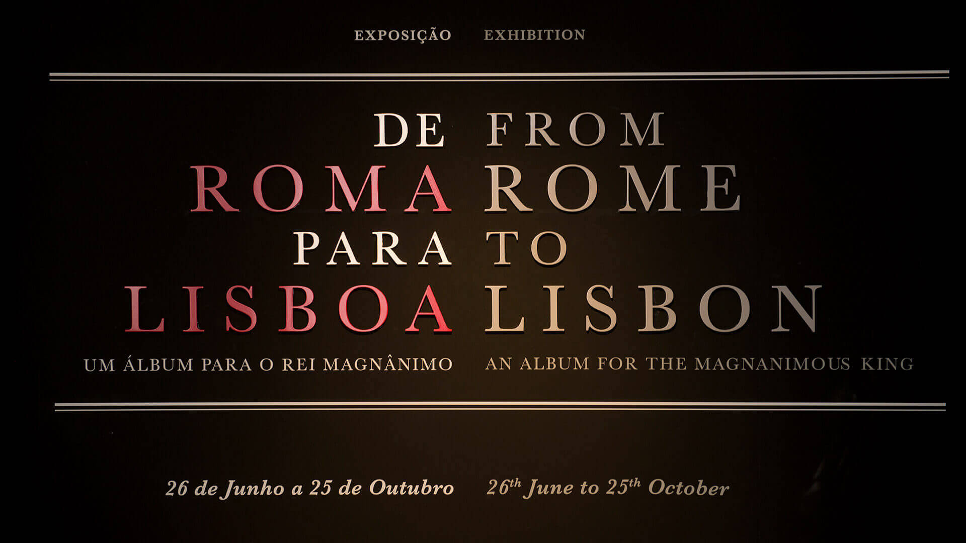 Exposição "De Roma para Lisboa"